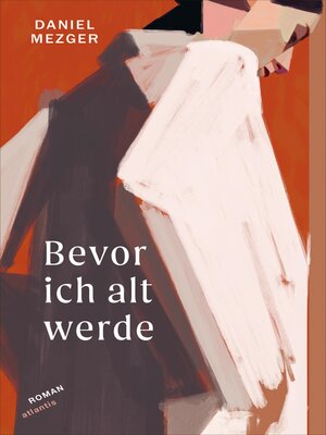 cover image of Bevor ich alt werde